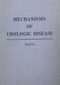 Mechanisms of Urologic Disease