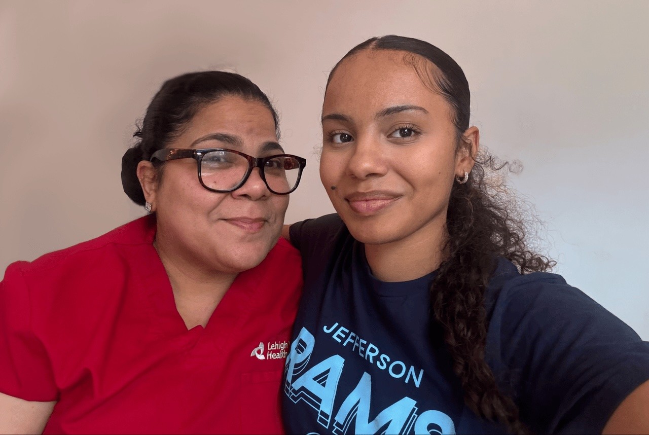 The mother-daughter pair of Missy and Jaqueline Vega share a special Lehigh Valley Health Network-Jefferson connection.